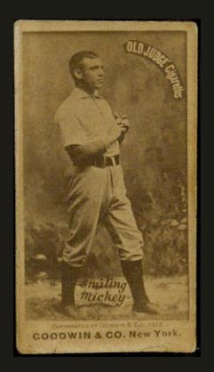 1887-1890 N172 Old Judge Cigarettes Mickey Welch New York