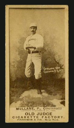 1887-1890 N172 Old Judge Cigarettes Tony Mullane Cincinnati