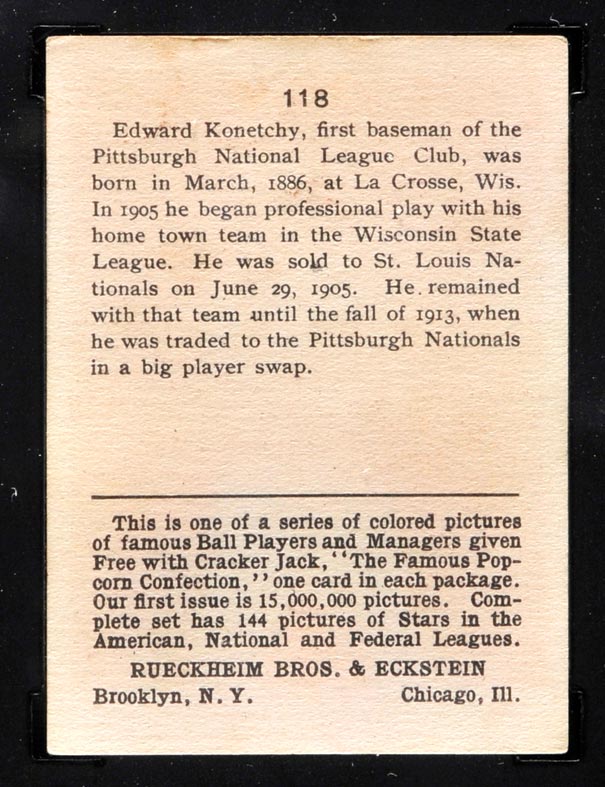 1914 E145 Cracker Jack #118 Edward Konetchy Pittsburgh (National) - Back