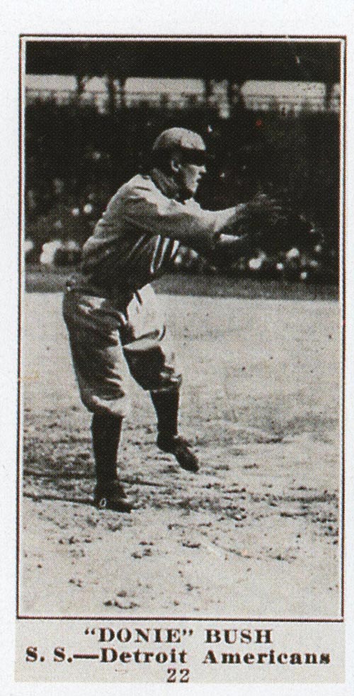 1915-1916 M101-4 Sporting News #22 “Donie” Bush Detroit (American)