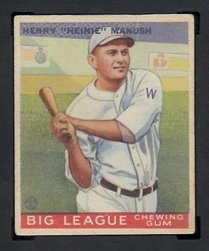 1933 Goudey #47 Henry “Heinie” Manush (fence) Washington Senators - Front