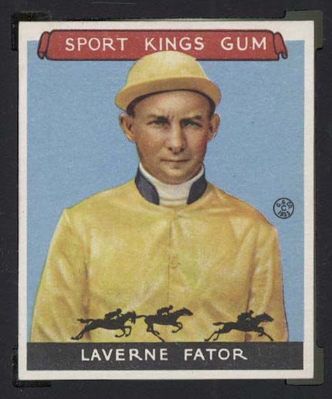 1933 Goudey Sport Kings #13 Laverne Fator Jockey - Front