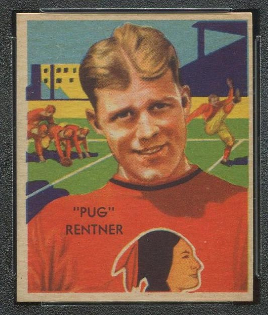1935 National Chicle #6 “Pug” Rentner Boston Redskins - Front