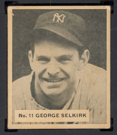 1936 V355 World Wide Gum #11 George Selkirk New York Yankees - Front