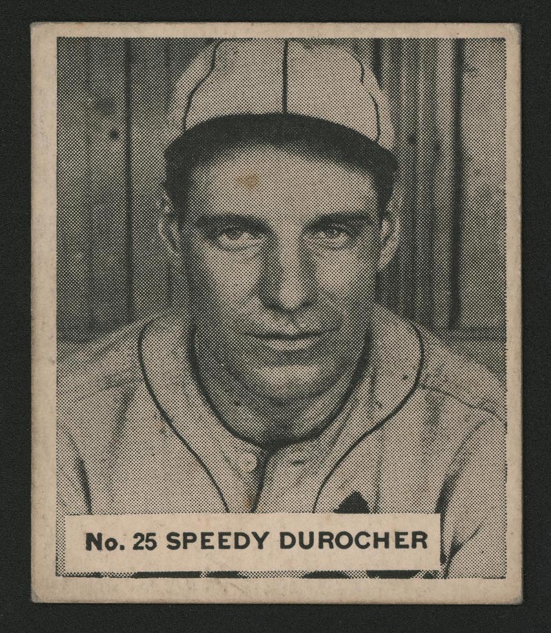 1936 V355 World Wide Gum #25 “Speedy” Durocher St. Louis Cardinals - Front