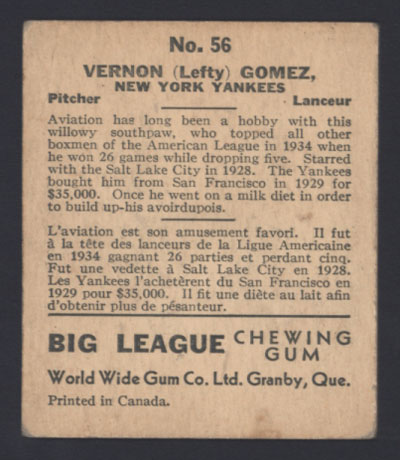 1936 V355 World Wide Gum #56 “Lefty” Gomez New York Yankees - Back