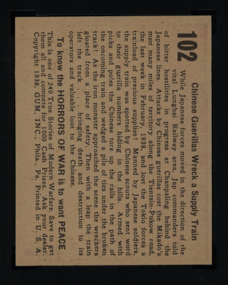 1938 Gum Inc Horrors of War #102 Chinese Guerillas Wreck a Supply Train - Back