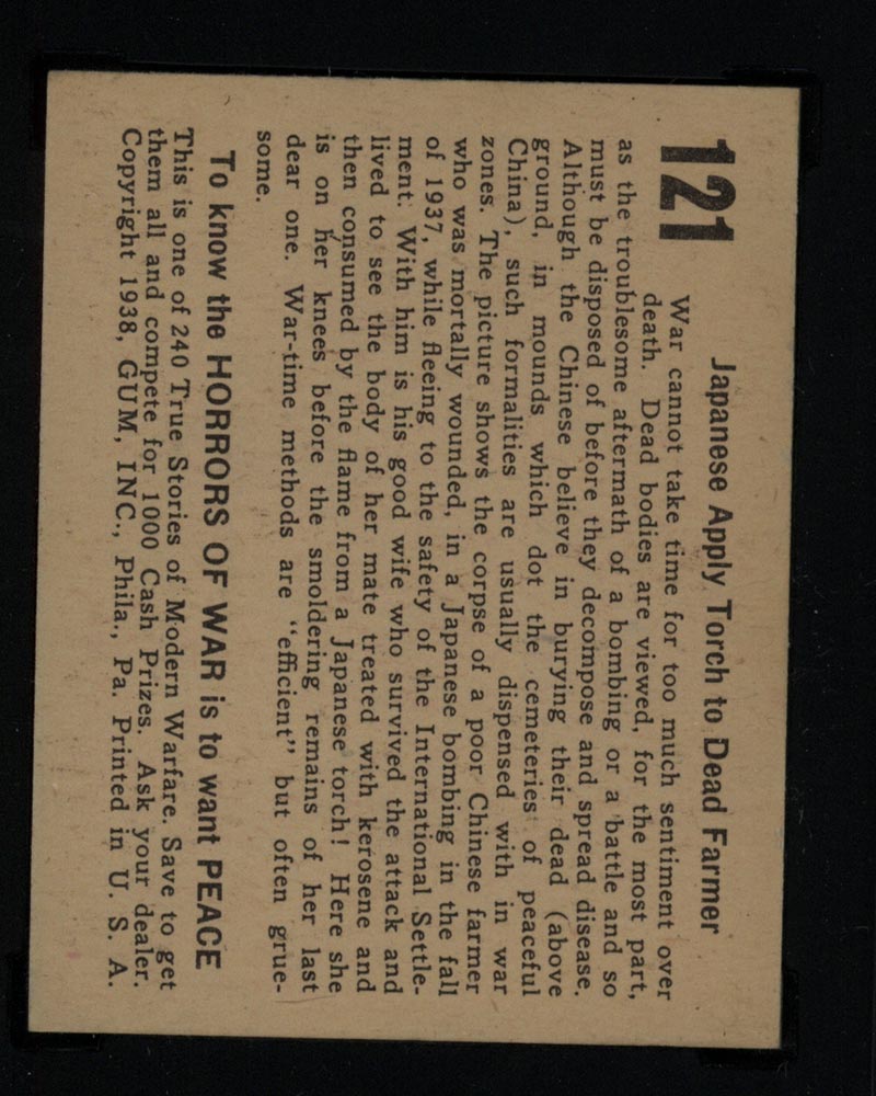 1938 Gum Inc Horrors of War #121 Japanese Apply Torch to Dead Farmer - Back