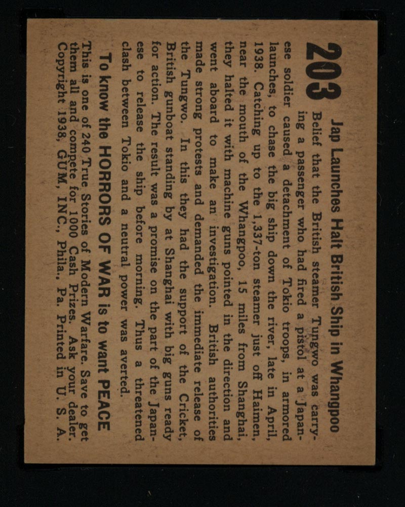 1938 Gum Inc Horrors of War #203 Jap Launches Halt British Ship in Whangpoo - Back