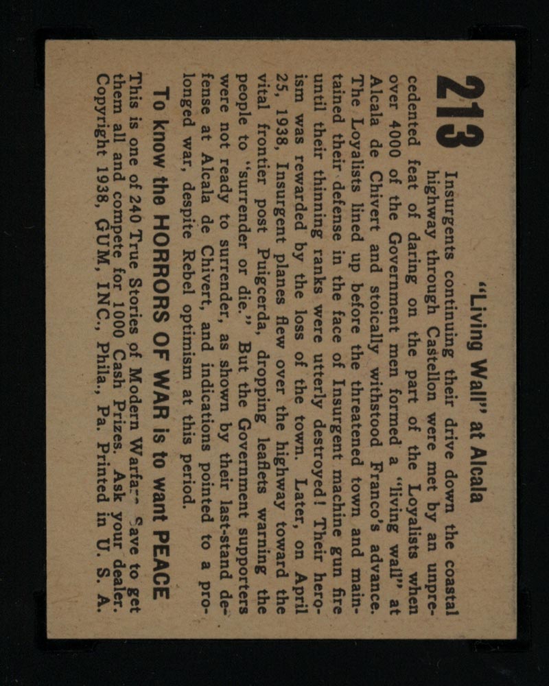 1938 Gum Inc Horrors of War #213 “Living Wall” at Alcala - Back