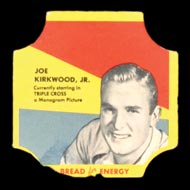 1950-1951 D290-12 Bread for Energy Joe Kirkwood, Jr. Actor, Triple Cross