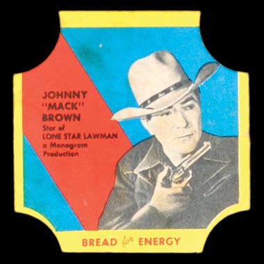 1950-1951 D290-12 Bread for Energy Johnny “Mack” Brown Actor, Lone Star Lawman