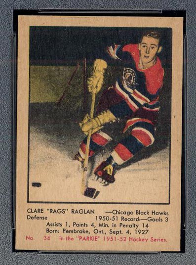 1951-1952 Parkhurst #36 Clare “Rags” Raglan Chicago Black Hawks