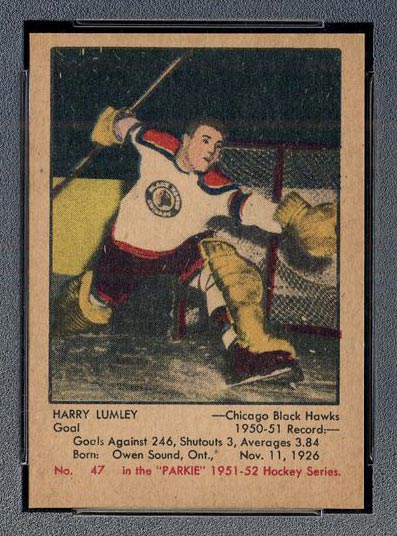 1951-1952 Parkhurst #47 Harry Lumley Chicago Black Hawks