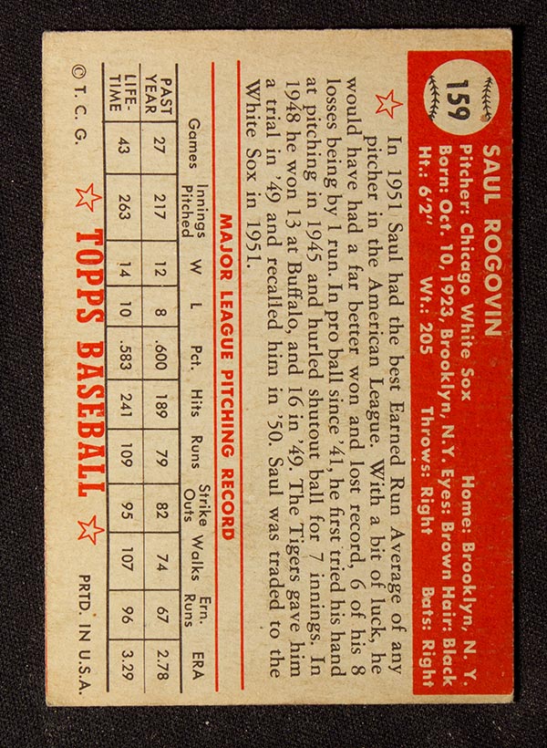 1952 Topps #159 Saul Rogovin Chicago White Sox - Cream Back