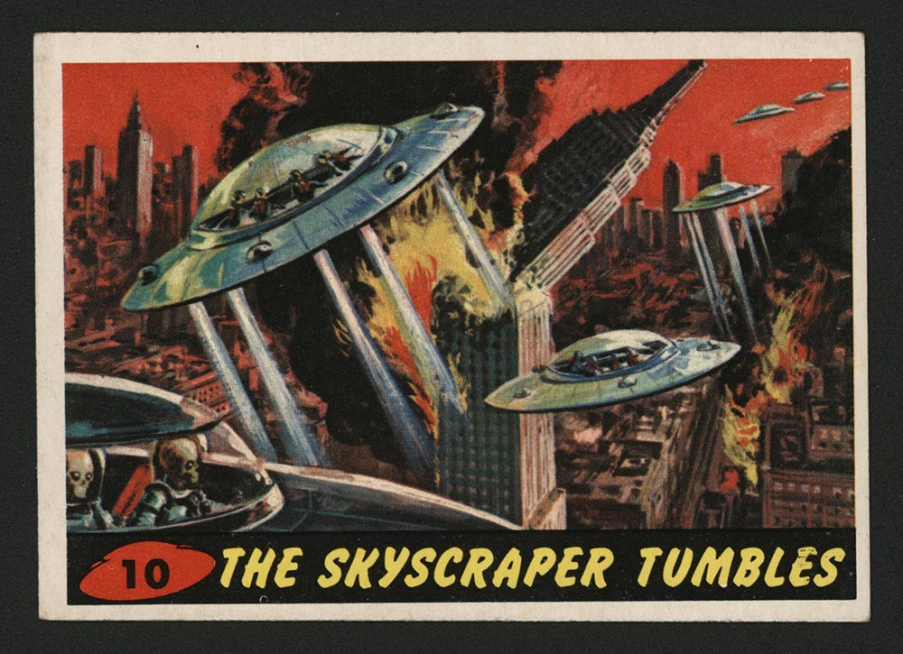 1962 Topps Mars Attacks #10 The Skyscraper Tumbles - Front