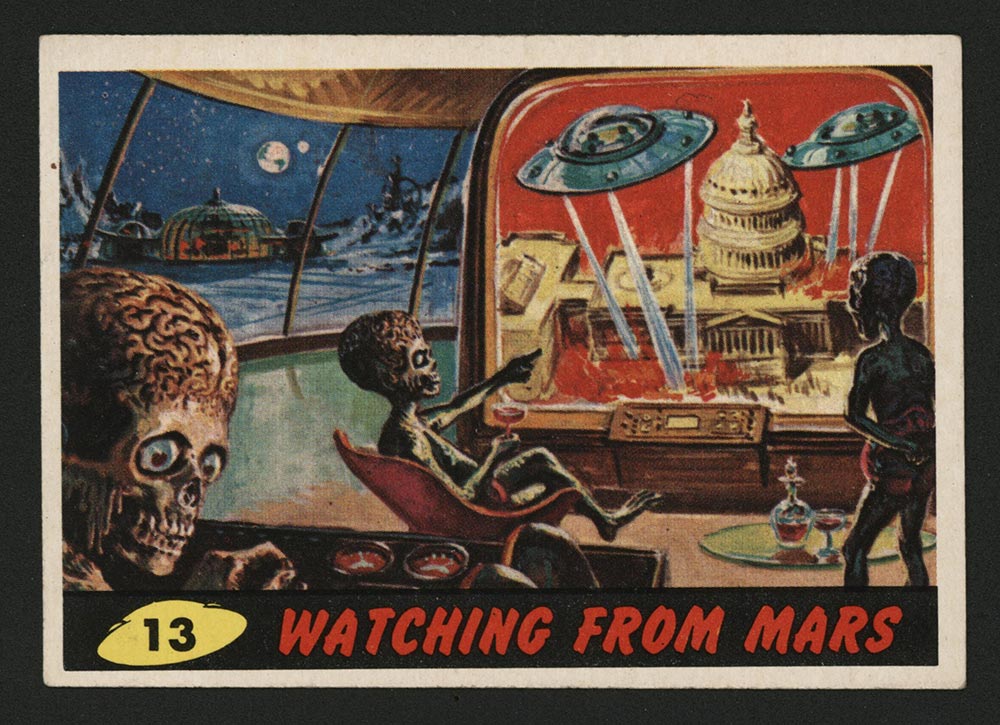 1962 Topps Mars Attacks #13 Watching from Mars - Front