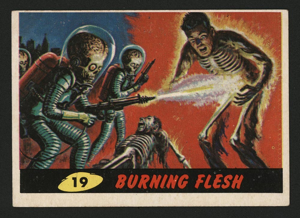 1962 Topps Mars Attacks #19 Burning Flesh - Front