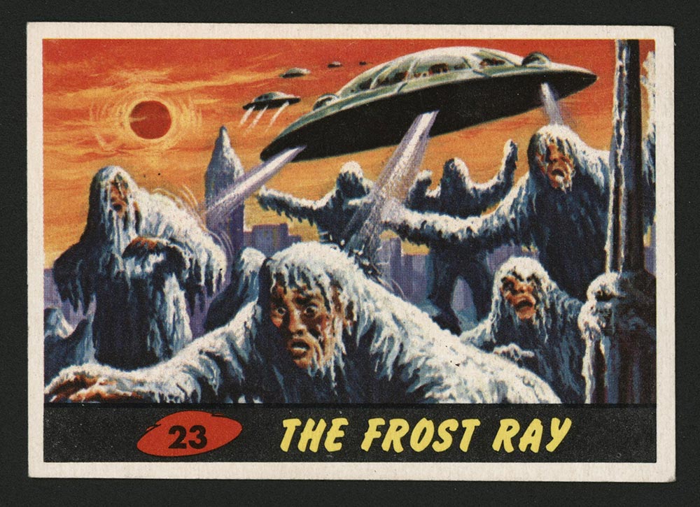 1962 Topps Mars Attacks #23 The Frost Ray - Front