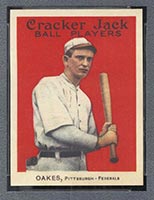 1914 E145 Cracker Jack #139 Rebel Oakes Pittsburgh (Federal) - Front