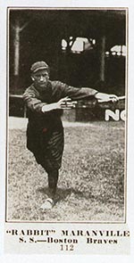 1915-1916 M101-4 Sporting News #112 “Rabbit” Maranville Boston Braves