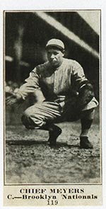 1915-1916 M101-4 Sporting News #119 Chief Meyers Brooklyn (National)
