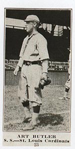 1915-1916 M101-4 Sporting News #23 Art Butler St. Louis Cardinals
