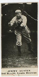 1915-1916 M101-4 Sporting News #7 Jimmy Austin St. Louis Browns