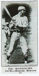 1915-1916 M101-4 Sporting News #96 Ed. Konetchy Boston Braves