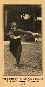 1915-1916 M101-5 Sporting News #109 “Rabbit” Maranville Boston Braves