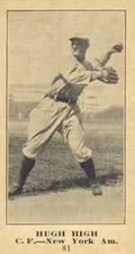 1915-1916 M101-5 Sporting News #81 Hugh High New York (American)