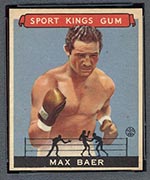 1933 Goudey Sport Kings #44 Max Baer Boxing - Front
