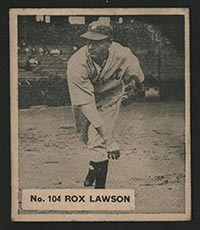 1936 V355 World Wide Gum #104 “Rox” Lawson Detroit Tigers - Front