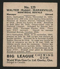 1936 V355 World Wide Gum #129 “Rabbit” Maranville Montreal Royals - Back