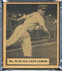 1936 V355 World Wide Gum #36 “Slick” Castleman New York Giants - Front