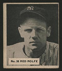 1936 V355 World Wide Gum #38 “Red” Rolfe New York Giants - Front