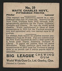 1936 V355 World Wide Gum #39 Waite Hoyt Pittsburgh Pirates - Back