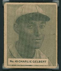 1936 V355 World Wide Gum #49 Charlie Gelbert St. Louis Cardinals - Front