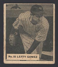 1936 V355 World Wide Gum #56 “Lefty” Gomez New York Yankees - Front