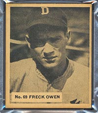 1936 V355 World Wide Gum #69 “Freck” Owen Detroit Tigers - Front