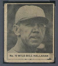 1936 V355 World Wide Gum #70 “Wild Bill” Hallahan Cincinnati Reds - Front