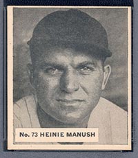 1936 V355 World Wide Gum #73 “Heinie” Manush Boston Red Sox - Front