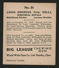 1936 V355 World Wide Gum #84 “Crip” Poli Montreal Royals - Back