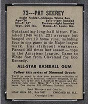 1948-1949 Leaf #73 Pat Seerey Chicago White Sox - Back