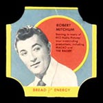 1950-1951 D290-12 Bread for Energy Robert Mitchum Actor, Macao, The Racket