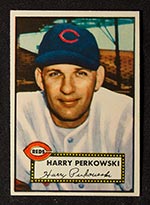 1952 Topps #142 Harry Perkowski Cincinnati Reds - Front