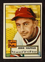 1952 Topps #158 Eddie Waitkus Philadelphia Phillies - Front