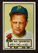 1952 Topps #167 Bill Howerton Pittsburgh Pirates - Front