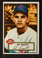 1952 Topps #171 Ed Erautt Cincinnati Reds - Front