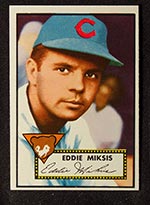 1952 Topps #172 Eddie Miksis Chicago Cubs - Front